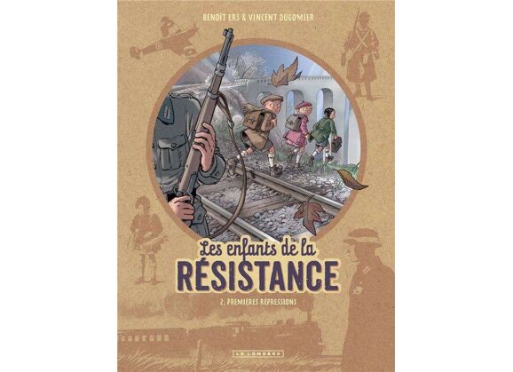 Image Les enfants de la résistance t.2 - premières répressions
