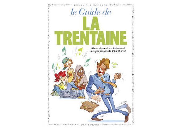 Image Le guide de la trentaine