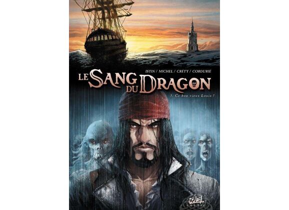 Image Le sang du dragon t.5 - ce bon vieux louis