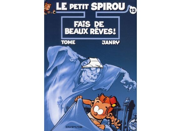 Image Le petit spirou t.13 - fais de beaux rêves !
