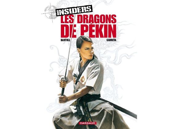 Image Insiders t.7 - les dragons de pékin