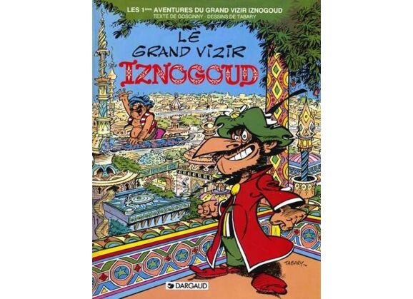 Image Iznogoud t.1 - le grand vizir iznogoud