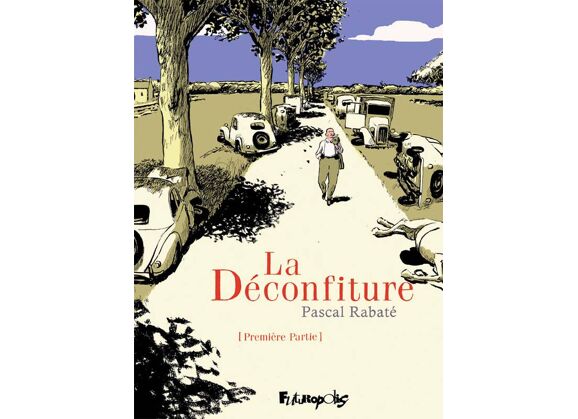 Image La déconfiture t.1