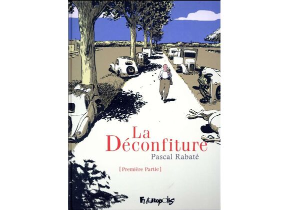 Image La déconfiture t.1