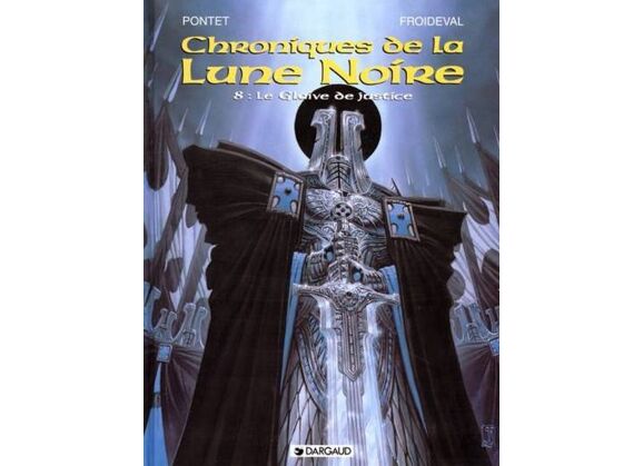 Image Chroniques de la lune noire t.8 - le glaive de justice
