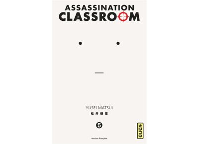 Assassination classroom t.5