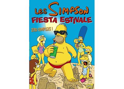 Les simpson - fiesta estivale t.2 ; zéro complexe !