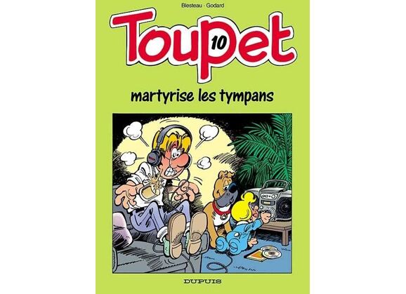 Image Toupet t.10 - toupet martyrise les tympans