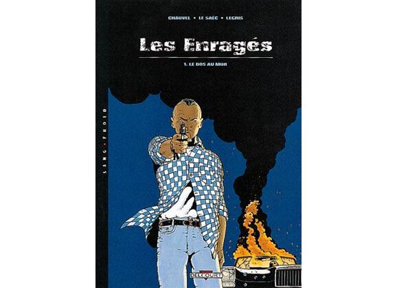 Image Les enragés t.1 - le dos au mur