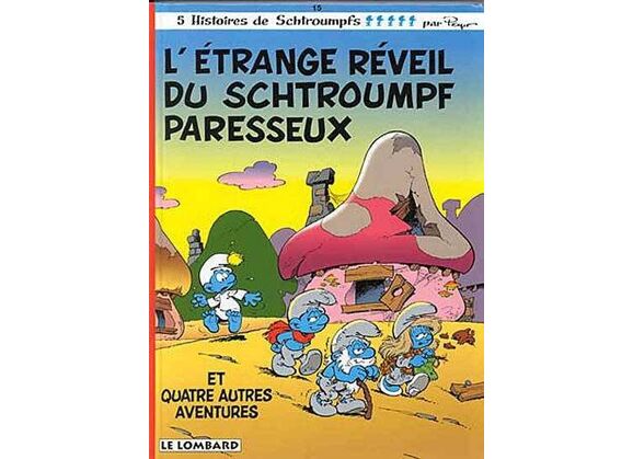 Image Les schtroumpfs t.15 - l'étrange réveil du schtroumpf paresseux