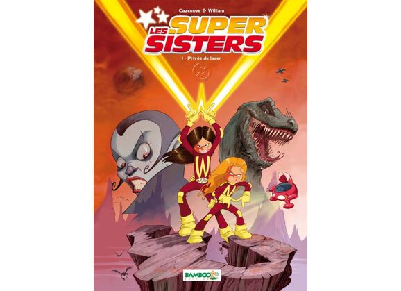 Image Les super sisters t.1 - privée de laser
