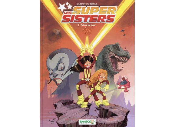 Image Les super sisters t.1 - privée de laser