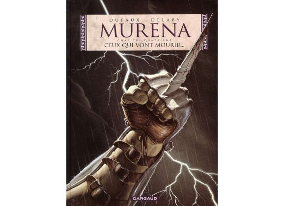 Image Murena t.4 - ceux qui vont mourrir...
