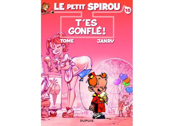 Image Le petit spirou t.16 - t'es gonflé !