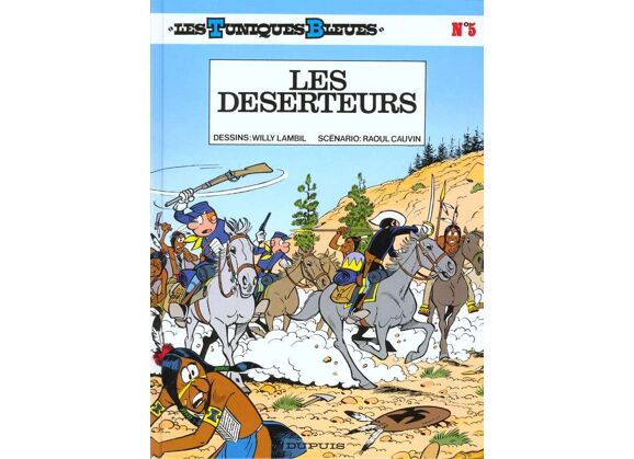 Image Les tuniques bleues t.5 - les déserteurs
