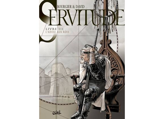 Image Servitude t.3 - l'adieu aux rois