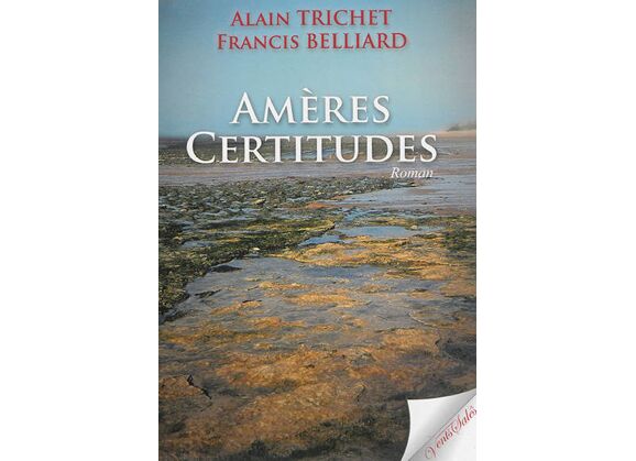 Image Amères certitudes