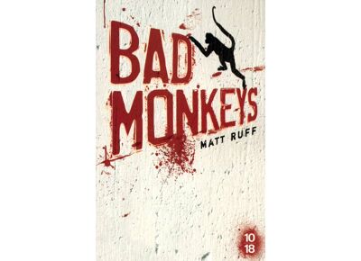 Bad monkeys