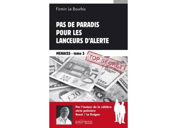 Image Menaces / un paradis pour les lanceurs d'alertes