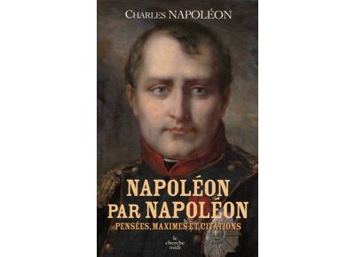 Napoléon par napoléon