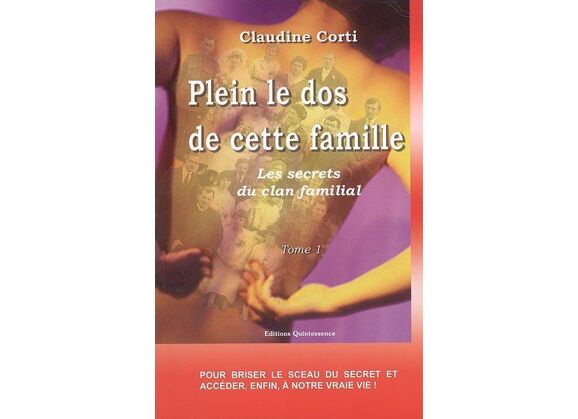 Image Les secrets du clan familial / plein le dos de cette famille : comment briser le sceau du secret et