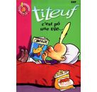 Image Titeuf 3 - c'est pô une vie !