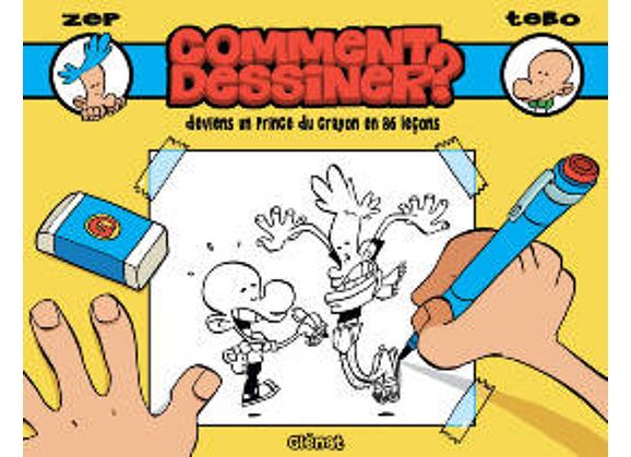 Image Comment dessiner ? / deviens un prince du crayon en 86 leçons