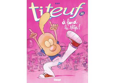 Titeuf - Tome 15