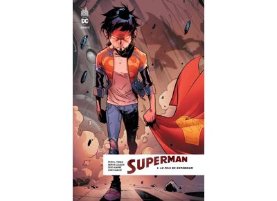 Superman rebirth / Le fils de Superman