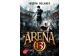 Arena 13 - Tome 1