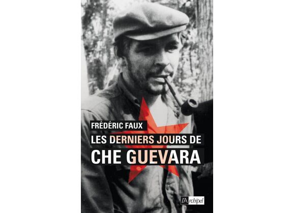 Image Les derniers jours de Che Guevara