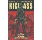 Kick ass t.1 - Le premier vrai super-héros