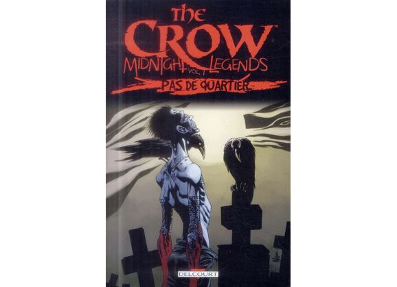 Image The crow - midnight legends t.1 - Pas de quartier