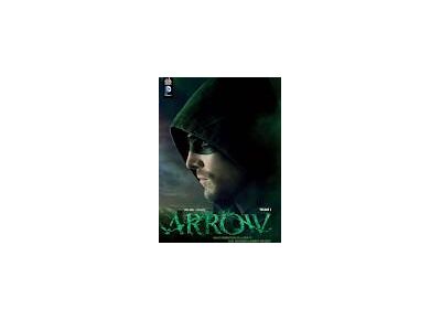 Arrow La Serie Tv Tome 2