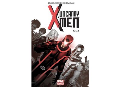 Uncanny X-Men T01