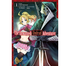 The Unwanted Undead Adventurer Tome 1