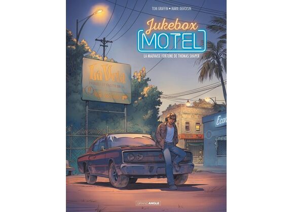 Image Jukebox motel Tome 1 : la mauvaise fortune de Thomas Shaper