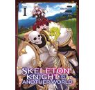 Skeleton Knight In Another World Tome 1