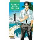 Badass Cop & Dolphin Tome 1