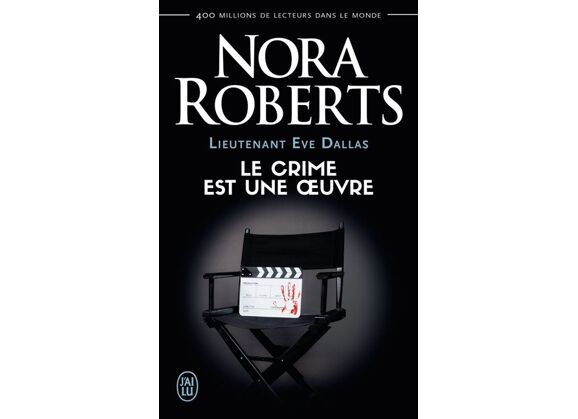 Image Lieutenant Eve Dallas Tome 46 - Le Crime Est Une Œuvre