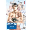 MMA - Mixed Martial Artists - Tome 1