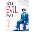 Your Evil Past Tome 1