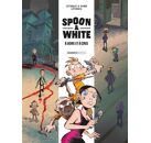 Spoon and White - tome 02