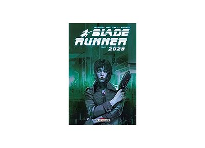 Blade Runner 2029 Tome 03 (BD)