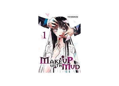 Make Up With Mud - Tome 1