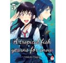 A Tropical Fish Yearn Tome 5 (Manga)