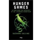 Hunger Games : La ballade du serpent et de l'oiseau chanteur