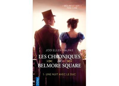 Les chroniques de Belmore Square Tome 1 : Une nuit avec le duc