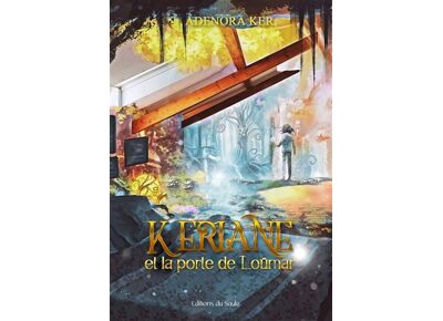 Image KERIANE et la porte de Loümar (Grand format)