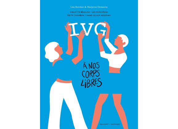 Image IVG : à nos corps libres
